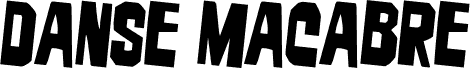 Preview of the Danse Macabre Rotated 2 font