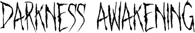Darkness Awakening Personal Use