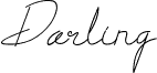 Darling