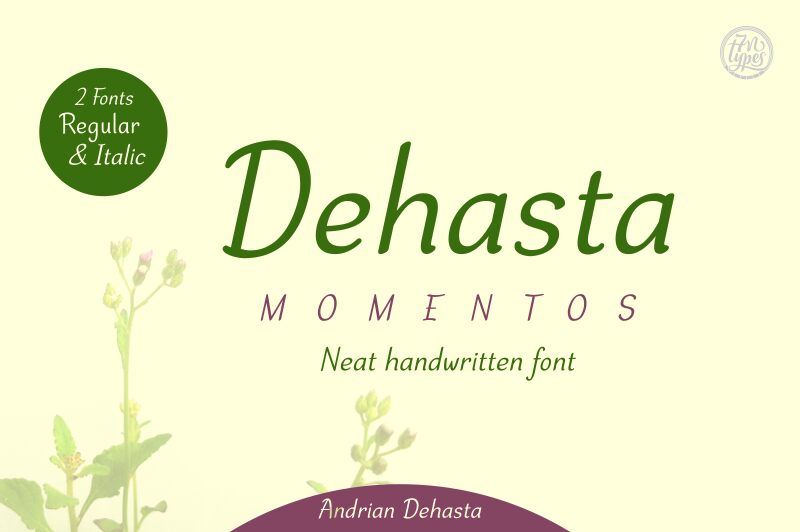Dehasta Momentos Druh písma