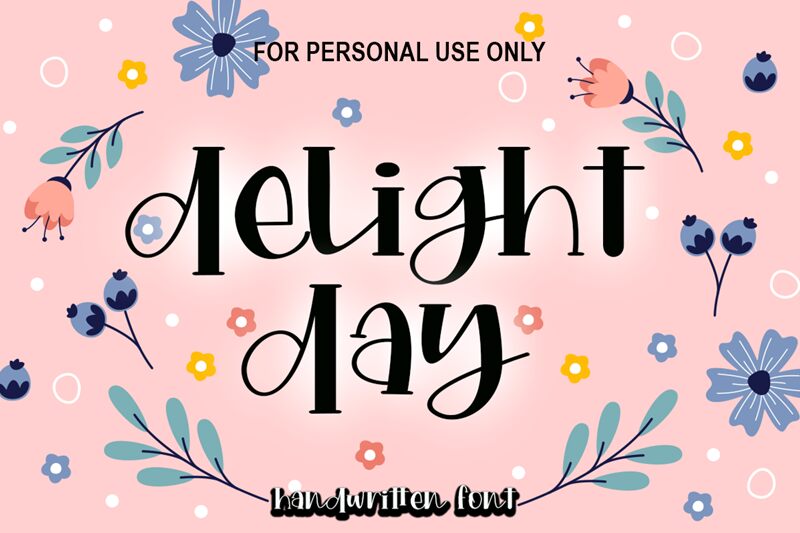 Delight day Carattere