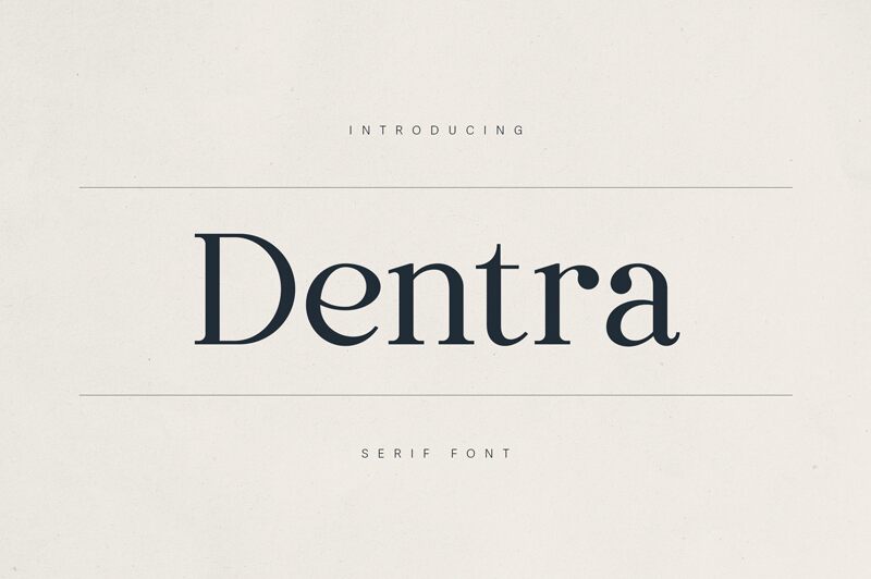 Dentra Font