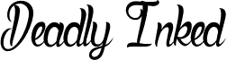 Deadly Inked_PersonalUseOnly
