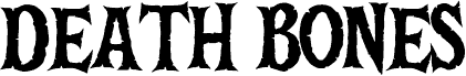 Death Bones Regular