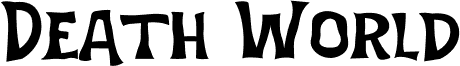 Preview of the Death World Free Trial font