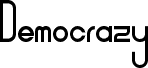Democrazy-Bold