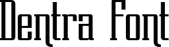 DentraFont