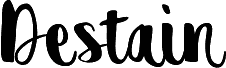 destain