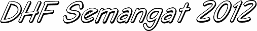 DHF Semangat 2012 Shadow Demo Italic