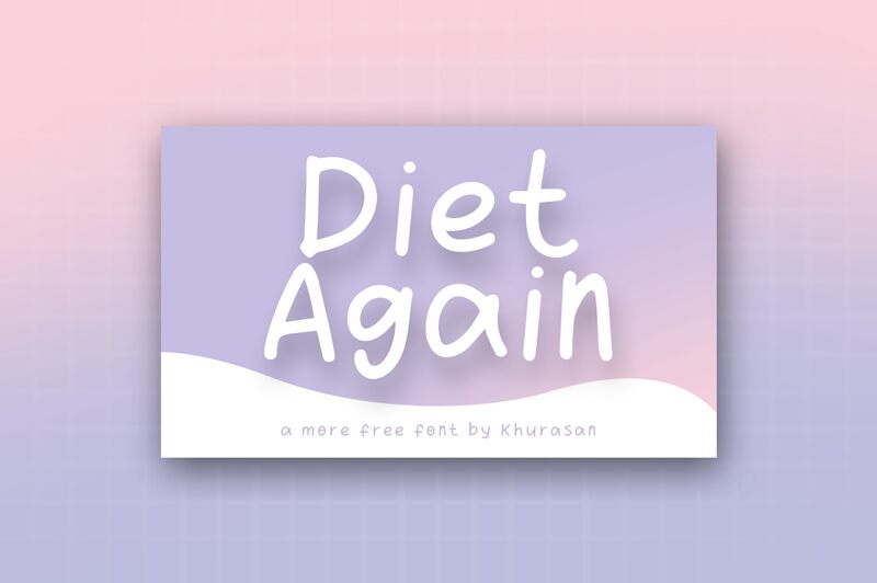 Diet Again Fonte