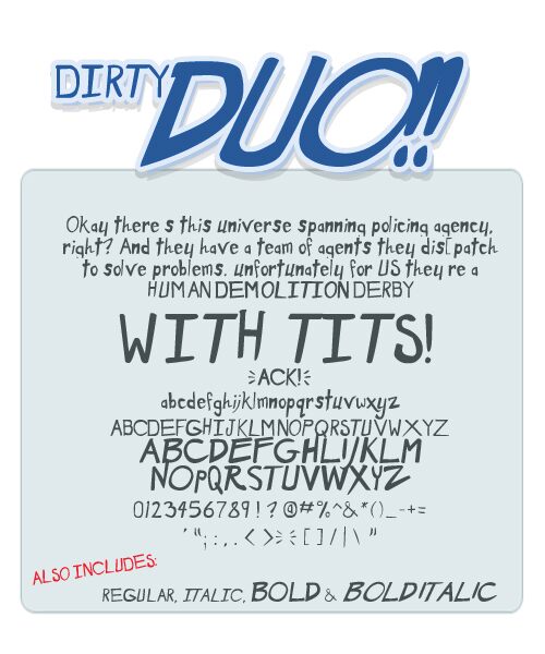 Dirty Duo Carattere