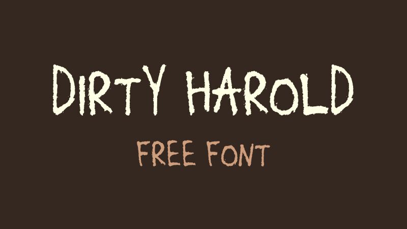 Dirty Harold font