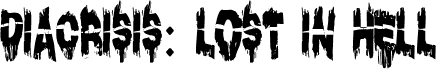 Diacrisis: Lost in Hell