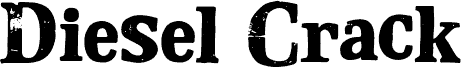 Diesel Crack Schriftart