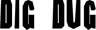 DIG DUG