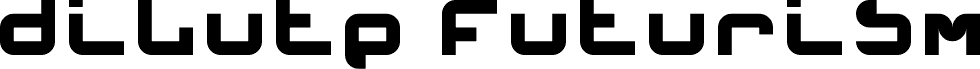 dilute futurism Regular
