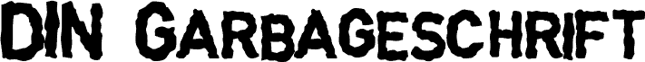 Preview of the DINGarbageschrift Bold font