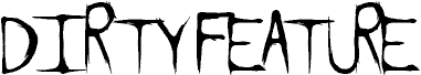 DirtyFeature