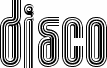 Preview of the Disco 1 font