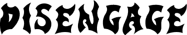 Disengage