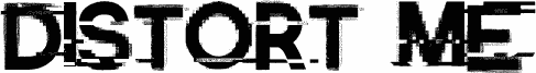 Distort-Me