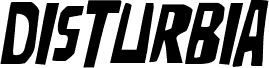 Podgląd czcionki Disturbia Expanded Italic