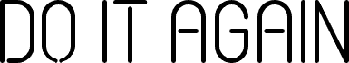 Preview of the Do It Again font