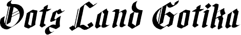Dots Land Gotika Italic