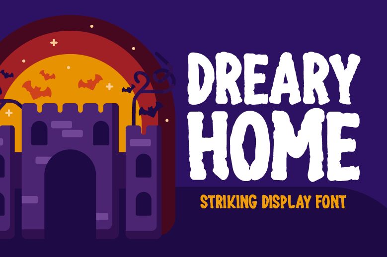Dreary Home Schriftart