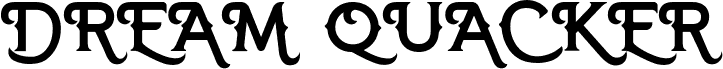 DREAM QUACKER