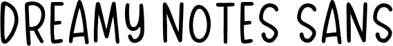 Dreamy Notes Sans