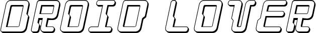 Droid Lover 3D Italic