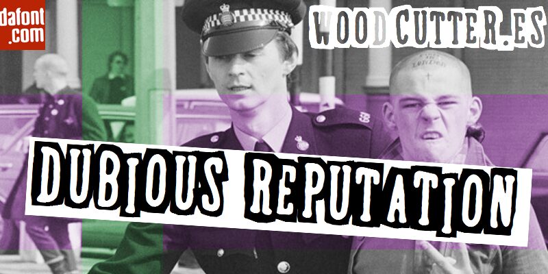 Dubious Reputation Czcionka