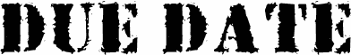 Due Date