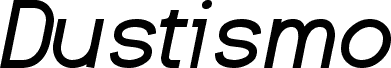 Dustismo  Bold Italic