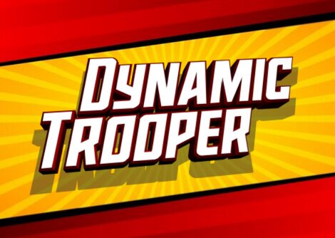 Dynamic Trooper Carattere