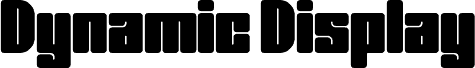 Dynamic Display