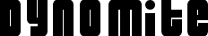Dynomite Thin
