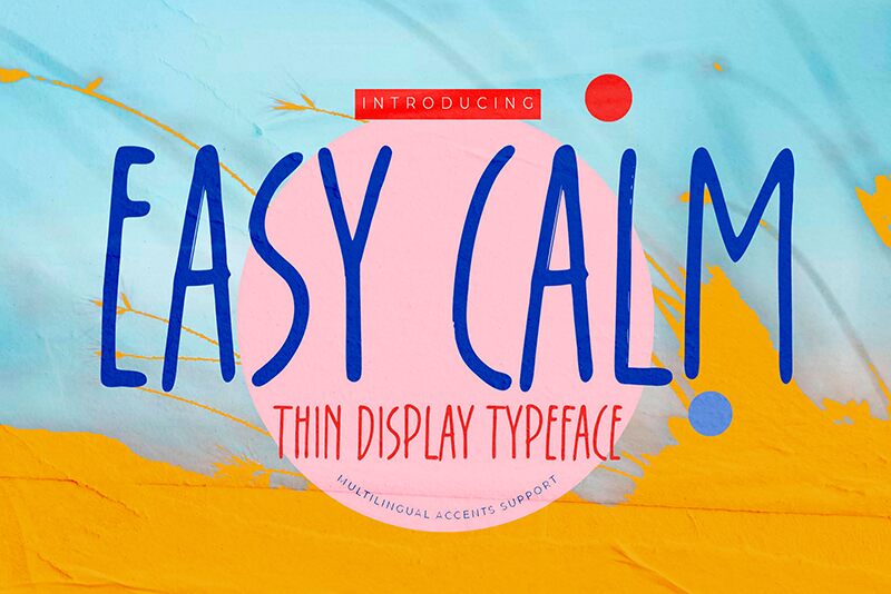Easy Calm Carattere