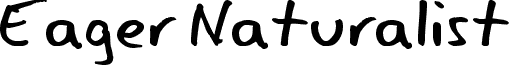 Preview of the Eager Naturalist font