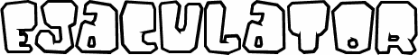 Ejaculator