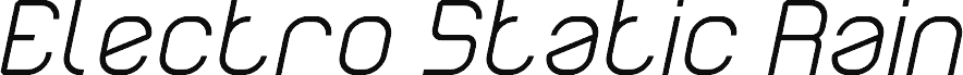 Electro Static Rain-Light Italic