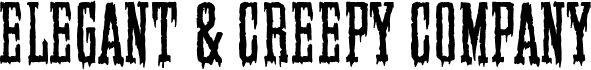 Elegant & Creepy Company