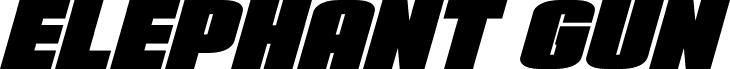 Elephant Gun Super-Italic