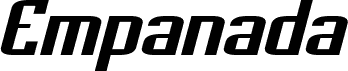 Empanada Expanded Italic