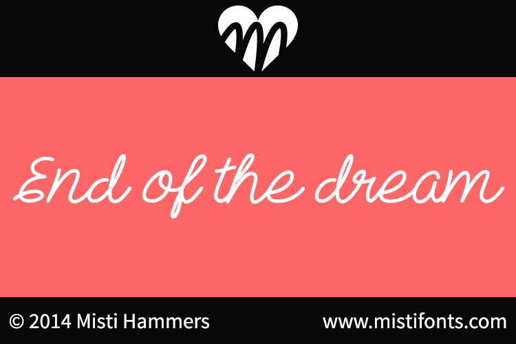 End of the dream Carattere