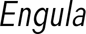 Engula Italic