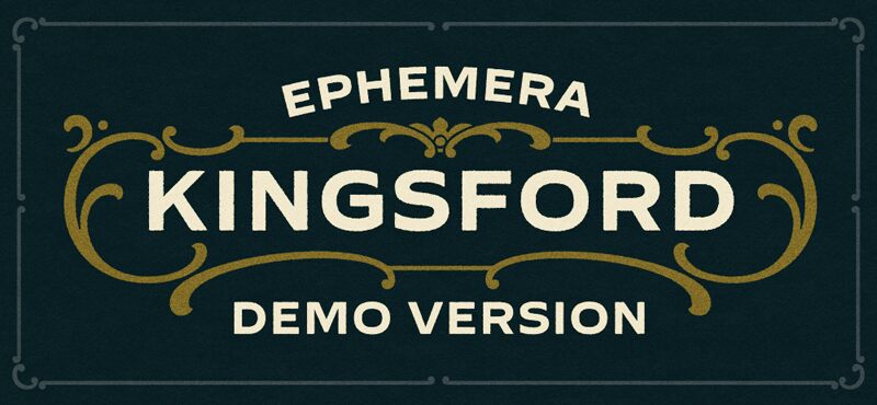 Ephemera Kingsford Schriftart
