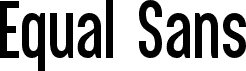 Equal Sans Demo