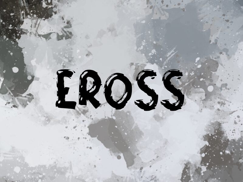 e Eross Schriftart